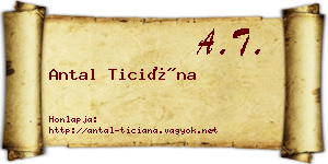 Antal Ticiána névjegykártya